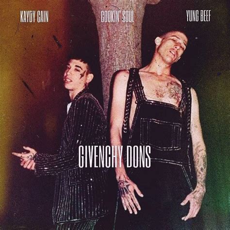 The Meaning Behind The Song: Givenchy Dons by Kaydy Cain